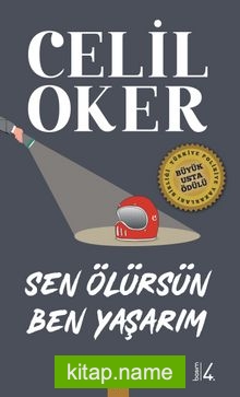 Sen Ölürsün Ben Yaşarım