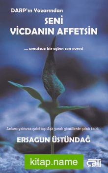 Seni Vicdanın Affetsin