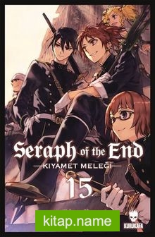 Seraph of the End / Kıyamet Meleği 15