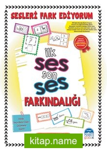 Sesleri Fark Ediyorum / İlk Ses Son Ses Farkındalığı