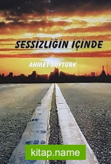 Sessizliğın İçinde