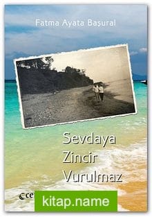 Sevdaya Zincir Vurulmaz