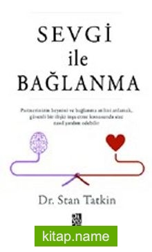 Sevgi İle Bağlanma