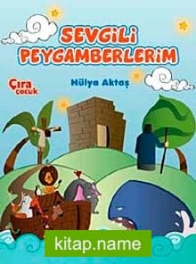 Sevgili Peygamberlerim