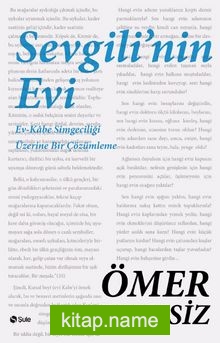 Sevgili’nin Evi Ev-Kabe Simgeciliği Üzerine Bir Çözümleme