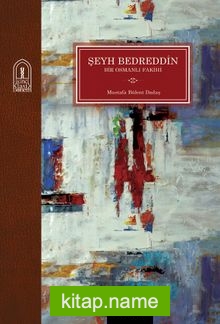 Şeyh Bedreddin Bir Osmanlı Fakihi