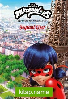 Şeytani Çizer :Uğur Böceği ile Kara Kedi’nin Maceraları