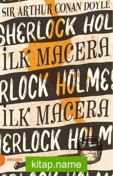 Sherlock Holmes 1/ İlk Macera