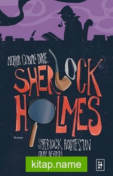 Sherlock Holmes 5 / Sherlock Holmes’un Olay Defteri