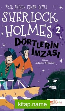 Sherlock Holmes – Dörtlerin İmzası