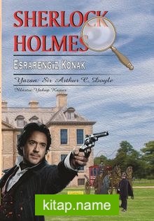 Sherlock Holmes Esrarengiz Konak