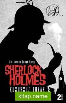 Sherlock Holmes Kusursuz Tuzak