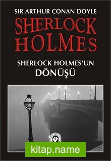 Sherlock Holmes / Sherlock Holmes’un Dönüşü