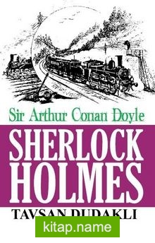 Sherlock Holmes / Tavşan Dudaklı Adam