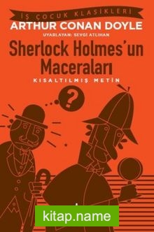 Sherlock Holmes’un Maceraları (Kısaltılmış Metin)