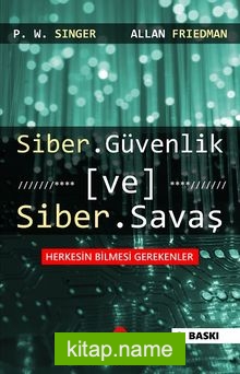 Siber Güvenlik ve Siber Savaş