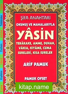 Şifa Anahtarı Okunuş ve Manalarıyla Yasin (Yas-142)