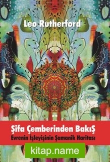 Şifa Çemberinden Bakış