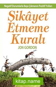 Şikayet Etmeme Kuralı