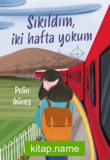 Sıkıldım, İki Hafta Yokum