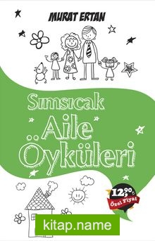 Sımsıcak Aile Öyküleri