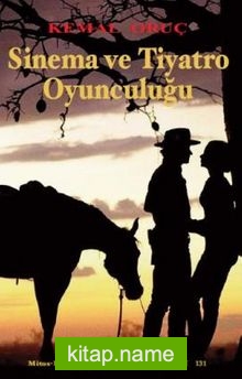 Sinema ve Tiyatro Oyunculuğu
