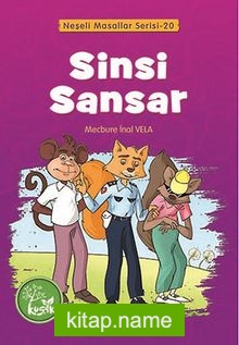 Sinsi Sansar / Neşeli Masallar Serisi -20