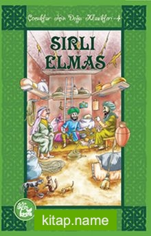 Sırlı Elmas / Çocuklar İçin Doğu Klasikleri -4