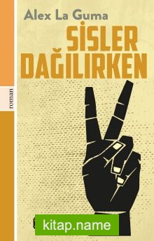 Sisler Dağılırken