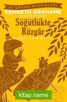 Söğütlükte Rüzgar (Kısaltılmış Metin)