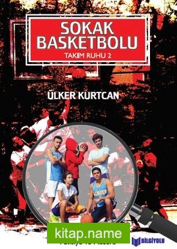 Sokak Basketbolu / Takım Ruhu 2