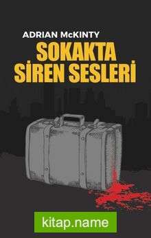 Sokakta Siren Sesleri
