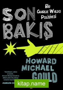 Son Bakış Bir Charlie Waldo Polisiyesi