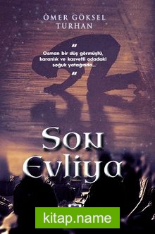 Son Evliya