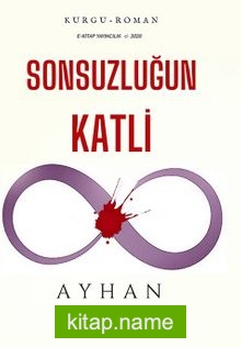 Sonsuzluğun Katli