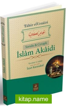 Sorulu Cevaplı İslam Akaidi