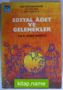 Sosyal Adet ve Gelenekler (Kod:6-D-24)