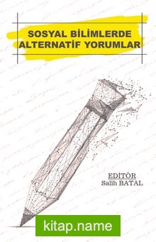 Sosyal Bilimlerde Alternatif Yorumlar