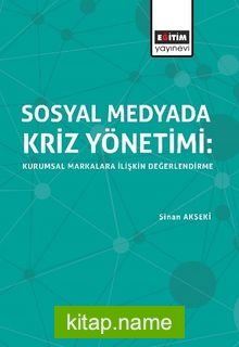 Sosyal Medyada Kriz Yönetimi