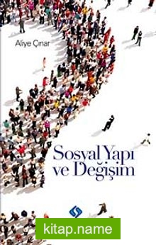 Sosyal Yapı ve Değişim