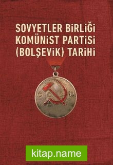 Sovyetler Birliği Komünist /Bolşevik/ Partisinin Tarihi