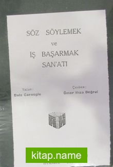 Söz Söylemek ve İş Başarmak Sanatı (4-B-53)