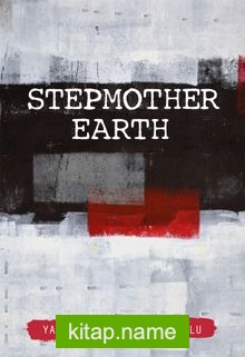 Stepmother Earth