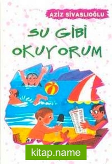 Su Gibi Okuyorum