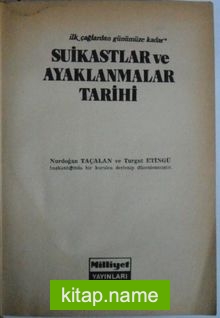 Suikastlar ve Ayaklanmalar Tarihi Kod: 5-G-43