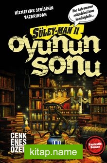 Süleyman II Oyunun Sonu