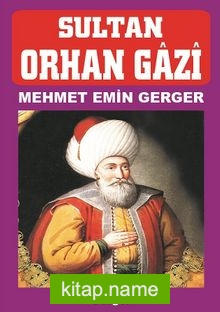 Sultan Orhan Gazi