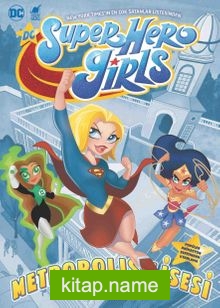 Super Hero Girls / Metropolis Lisesi