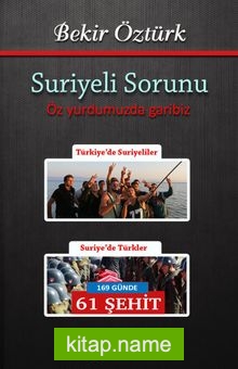 Suriyeli Sorunu Öz Yurdumuzda Garibiz