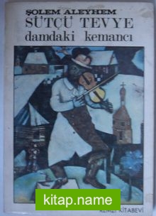 Sütçü Tevye Damdaki Kemancı (Kod:4-H-26)